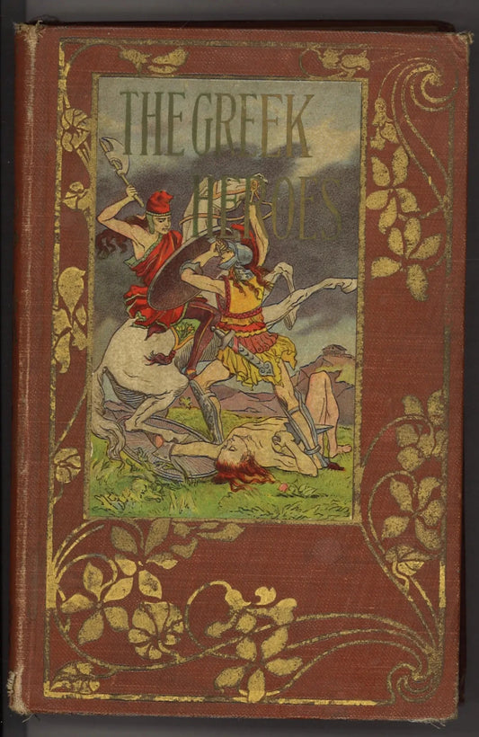 The Greek Heroes - The Bookstore