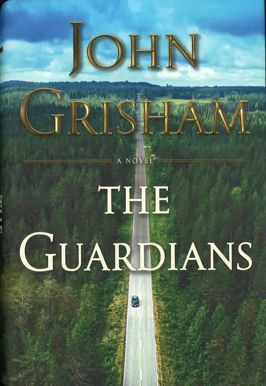 The Guardians by John Grisham - The Bookstore