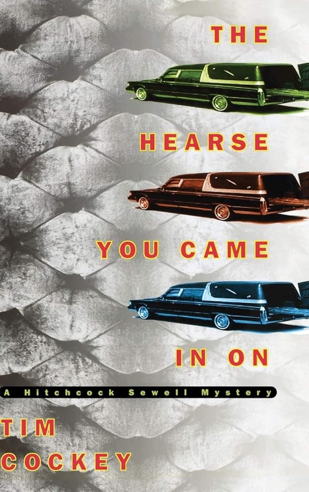 The Hearse You Came In On - The Bookstore