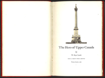 The Hero of Upper Canada First Edition 1962 - The Bookstore