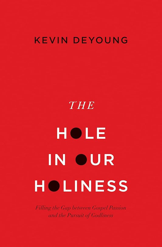 The Hole in Our Holiness - The Bookstore