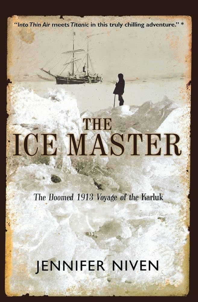 The Ice Master: The Doomed 1913 Voyage of the Karluk - The Bookstore