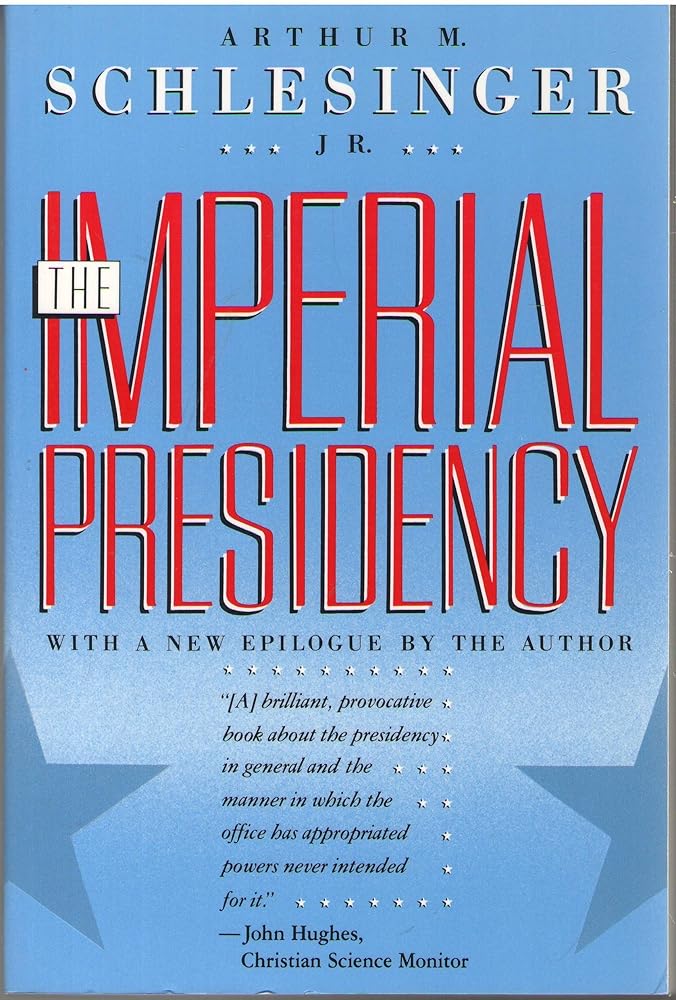 The Imperial Presidency - The Bookstore