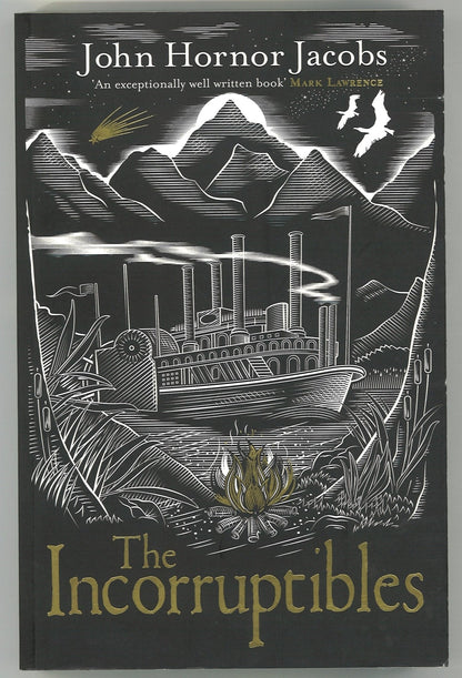 The Incorruptibles John Hornor Jacobs