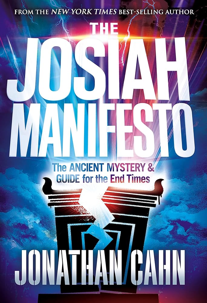 The Josiah Manifesto: The Ancient Mystery & Guide for the End Times - The Bookstore