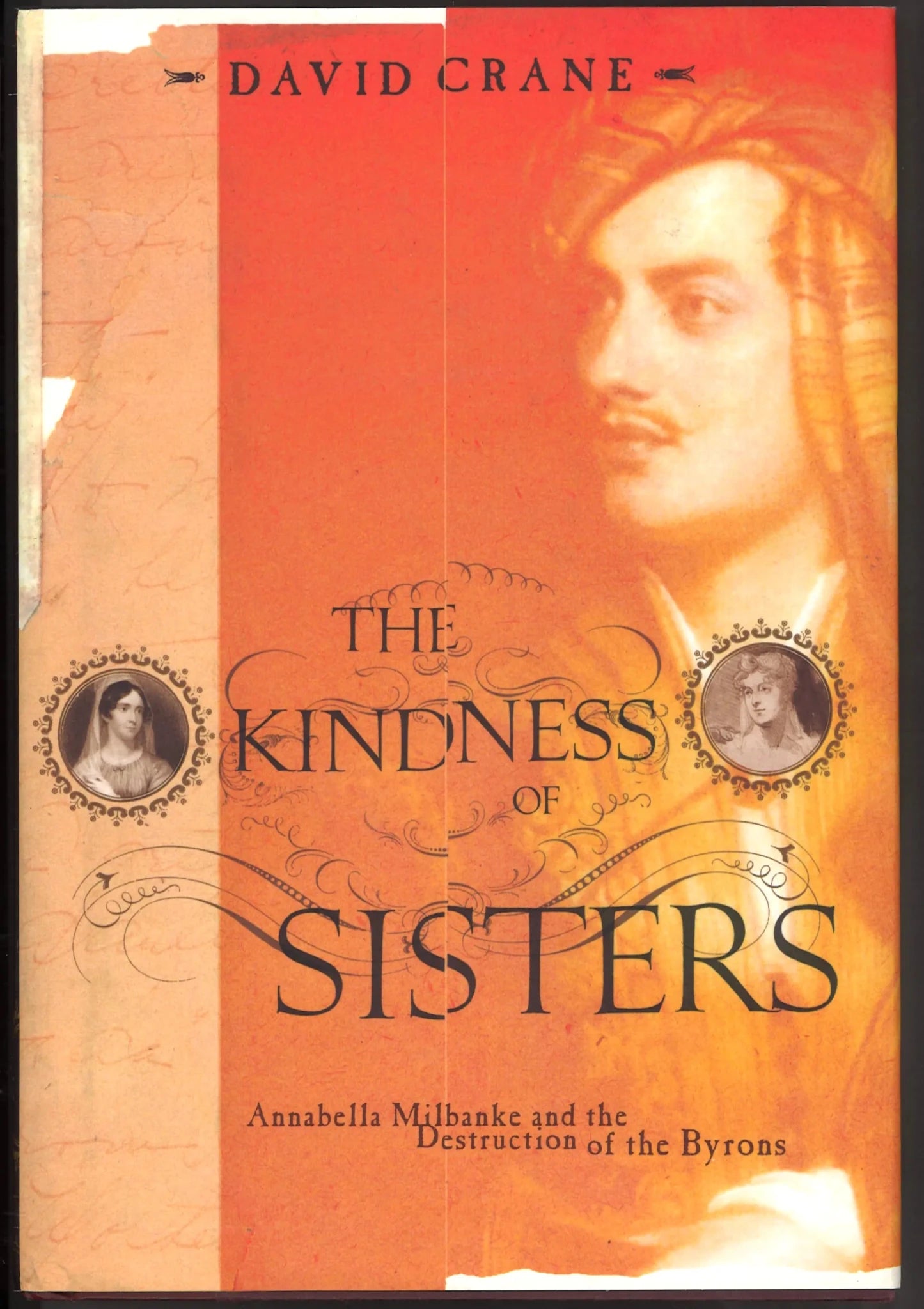 The Kindness of Sisters: Annabella Milbanke and the Destruction of the Byrons - The Bookstore