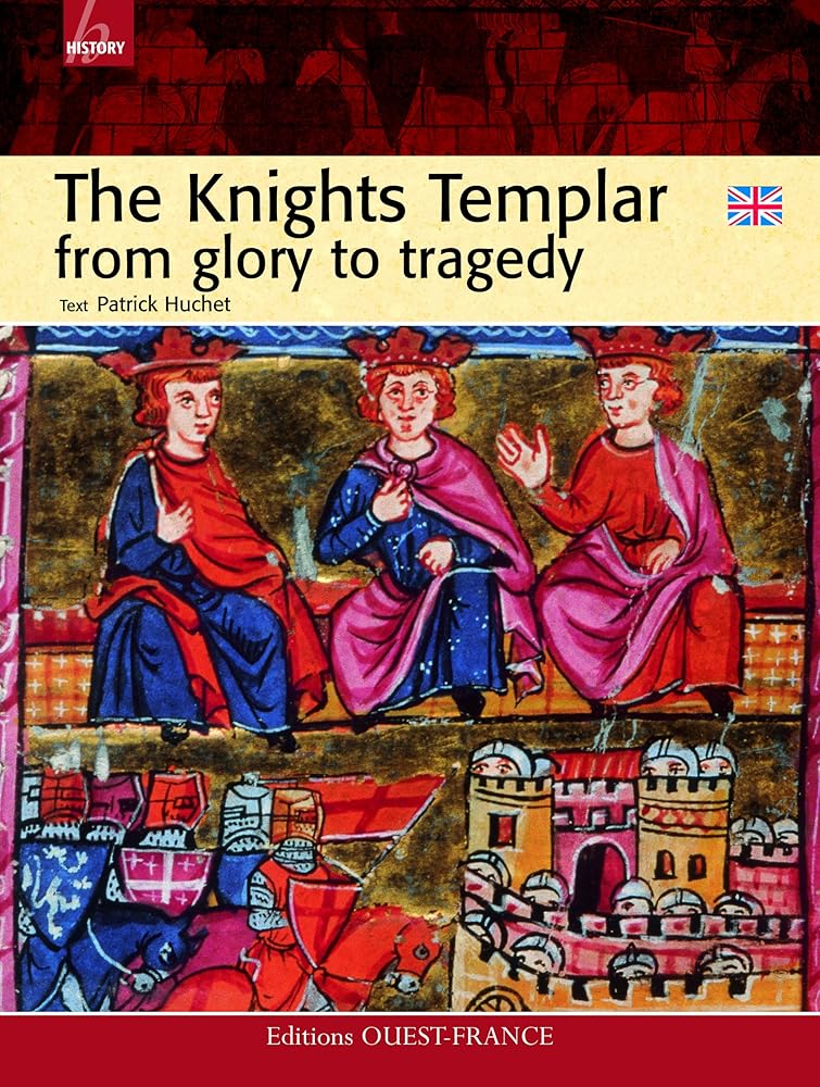 The Knights Templar: From Glory to Tragedy - The Bookstore