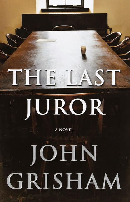 The Last Juror: A Novel - The Bookstore