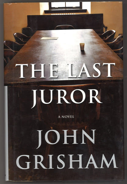 The Last Juror: A Novel - The Bookstore