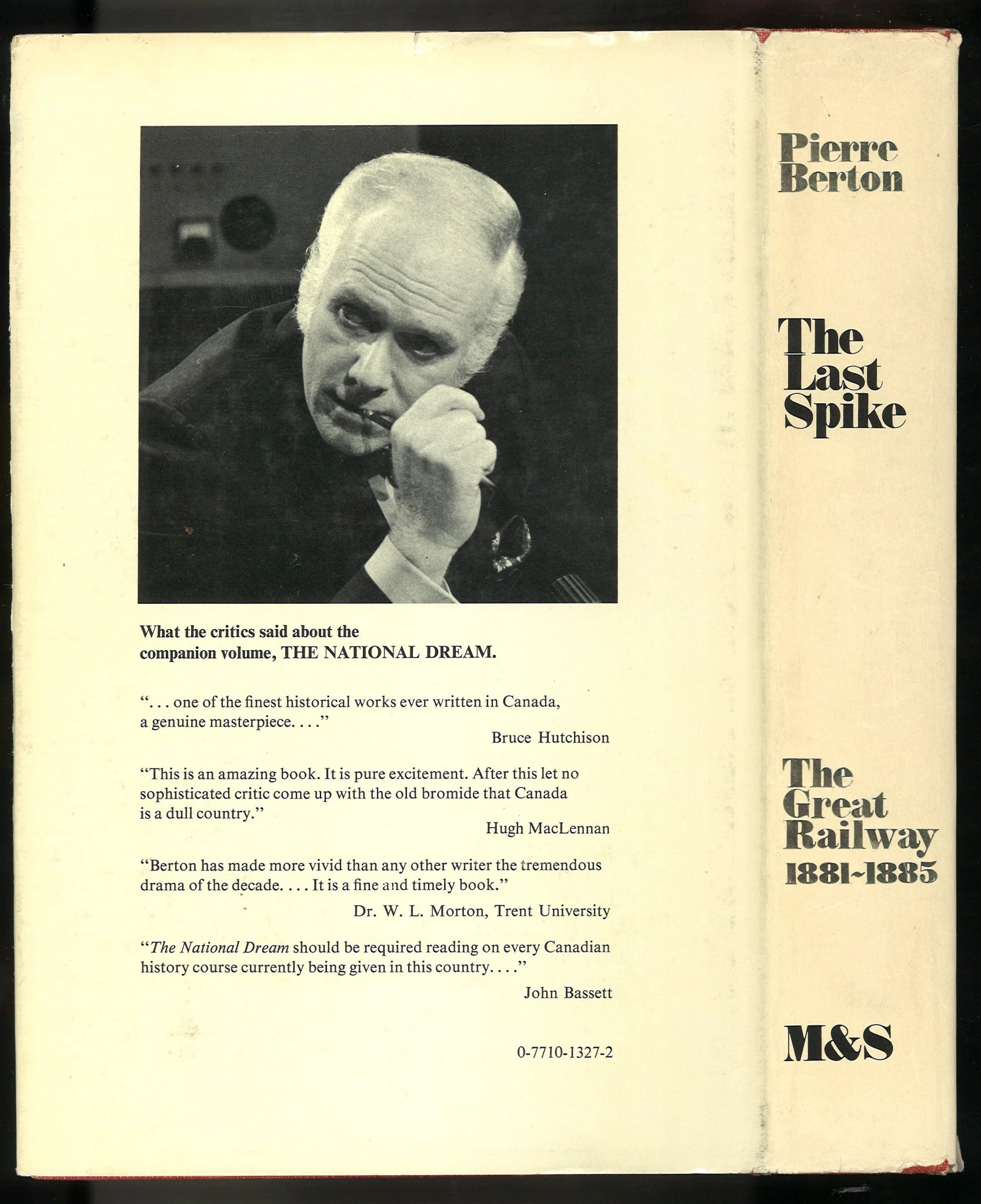 The Last Spike: The Great Railway 1881-1885 Pierre Berton