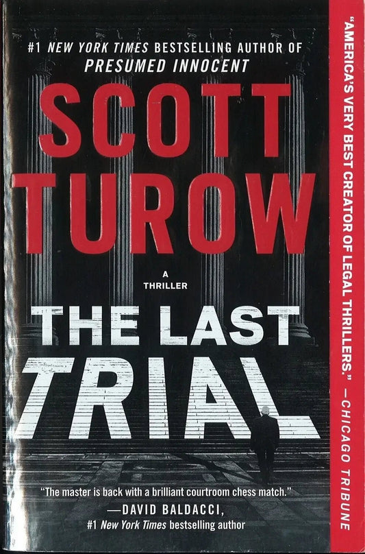 The Last Trial by Scott Turow - The Bookstore