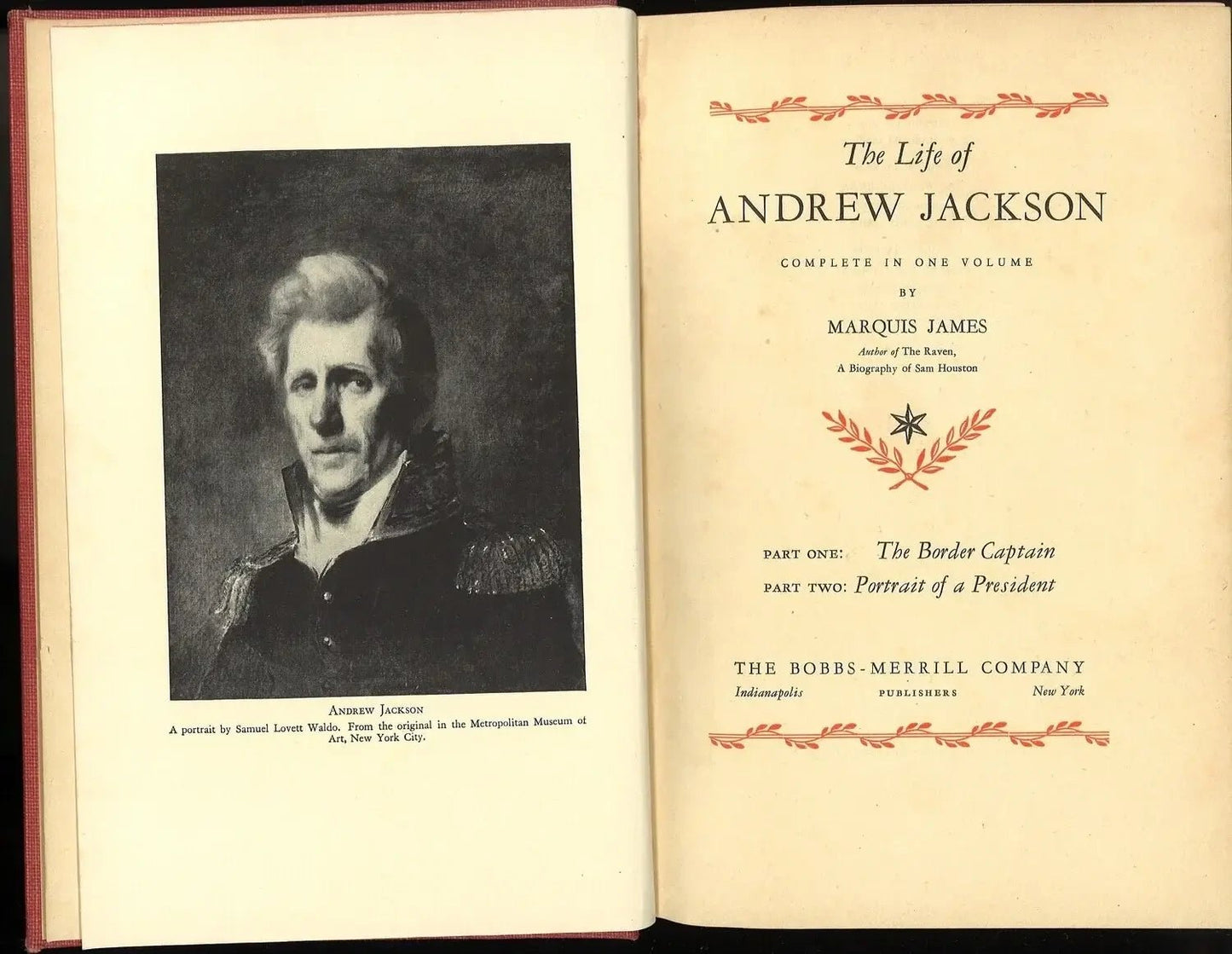 The Life of Andrew Jackson (Complete in 1 Volume), Marquis James - The Bookstore