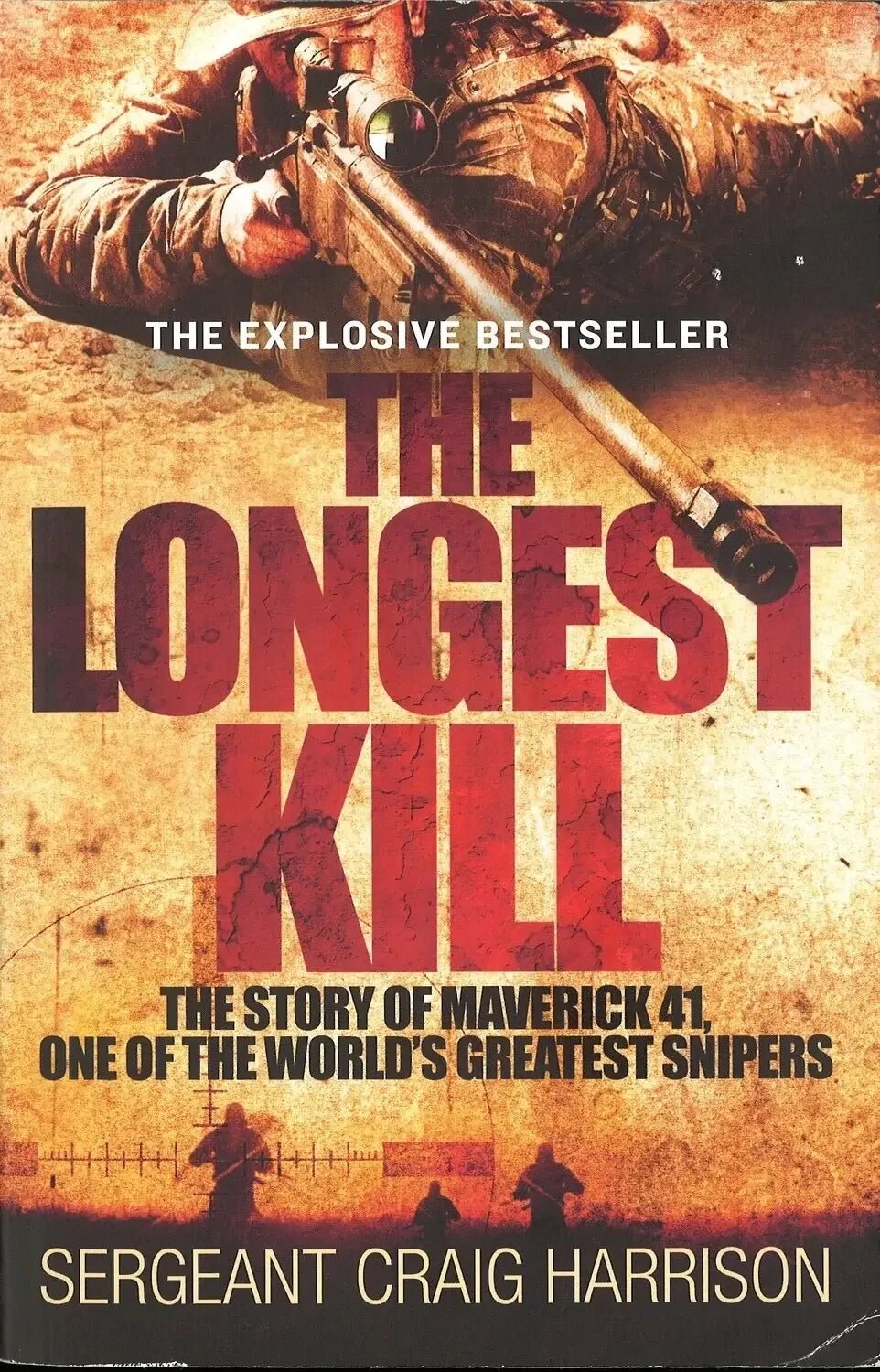 The Longest Kill: The Story of Maverick 41, Craig Harrison - The Bookstore