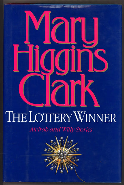 The Lottery Winner (Alvirah and Willy Stories) - The Bookstore