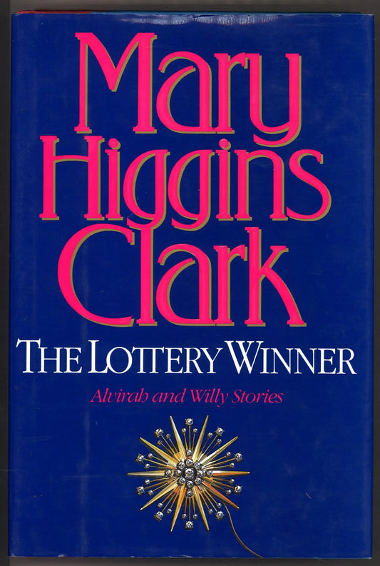 The Lottery Winner (Alvirah and Willy Stories) - The Bookstore