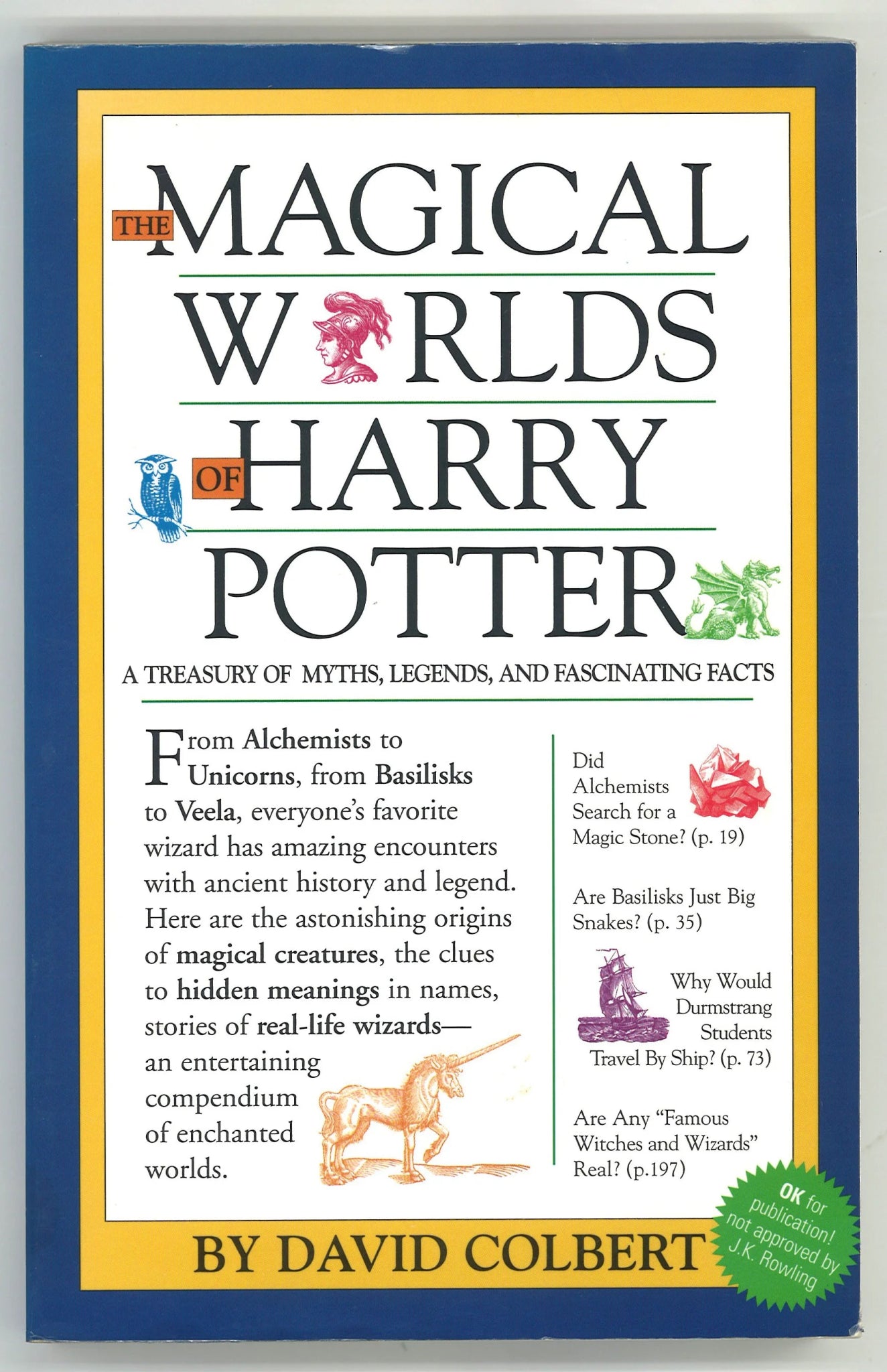 The Magical Worlds of Harry Potter: A Treasury of Myths, Legends, and Fascinating Facts David Colbert