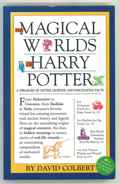 The Magical Worlds of Harry Potter: A Treasury of Myths, Legends, and Fascinating Facts David Colbert