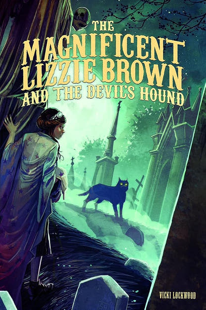 The Magnificent Lizzie Brown and the Devil's Hound - The Bookstore
