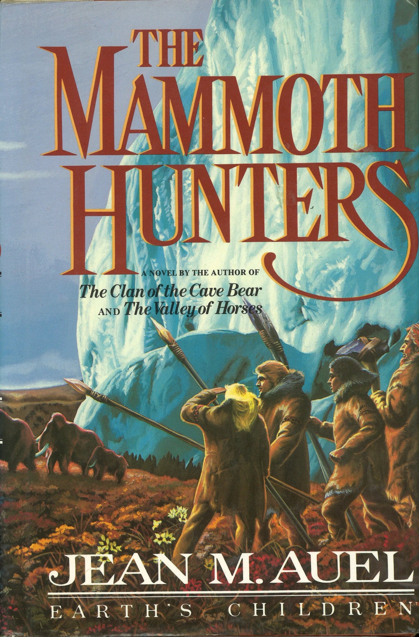 The Mammoth Hunters (Earth's Children, Book 3) (Signed) - The Bookstore