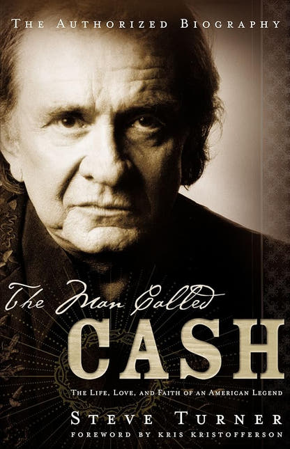 The Man Called Cash: The Life, Love, And Faith Of An American Legend - The Bookstore