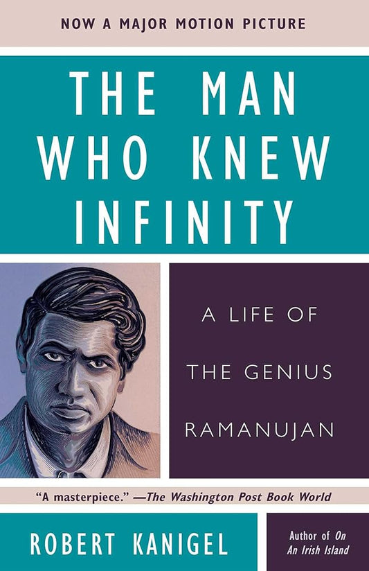 The Man Who Knew Infinity: A Life of the Genius Ramanujan - The Bookstore