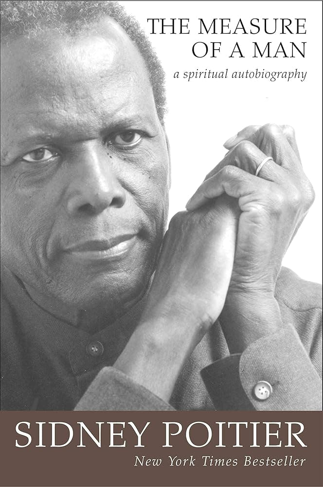 The Measure of a Man Sidney Poitier