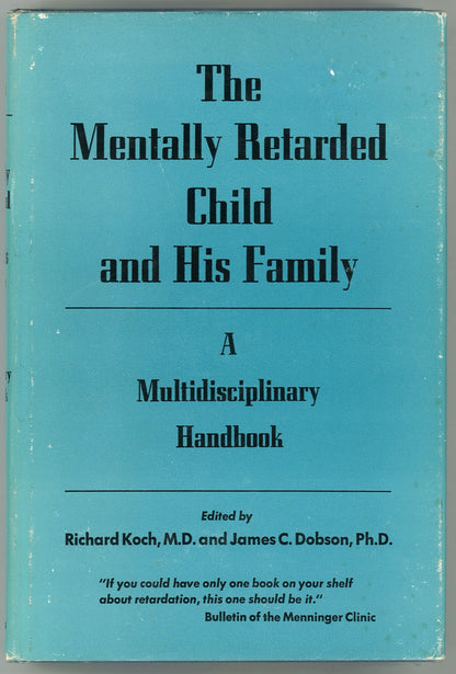 The Mentally Retarded Child and His Family: A Multidisciplinary Handbook - The Bookstore