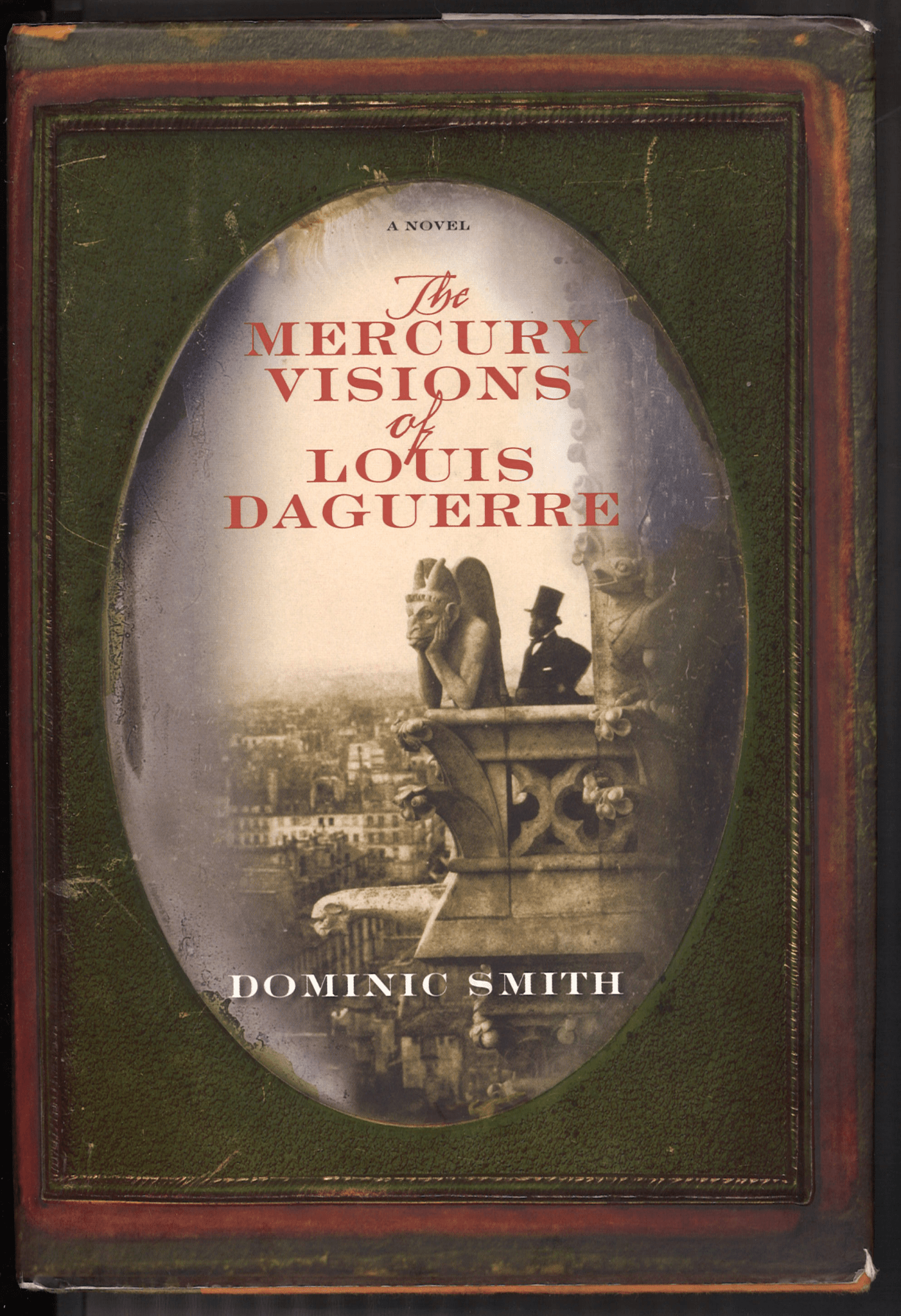 The Mercury Visions of Louis Daguerre: A Novel - The Bookstore