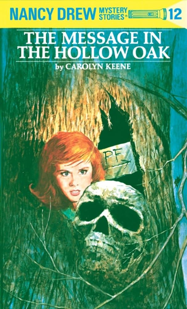 The Message in the Hollow Oak (Nancy Drew, Book 12) - The Bookstore