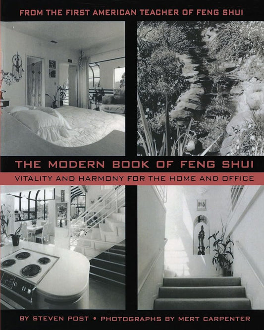 The Modern Book of Feng Shui: Vitality and Harmony for the Home and Office - The Bookstore