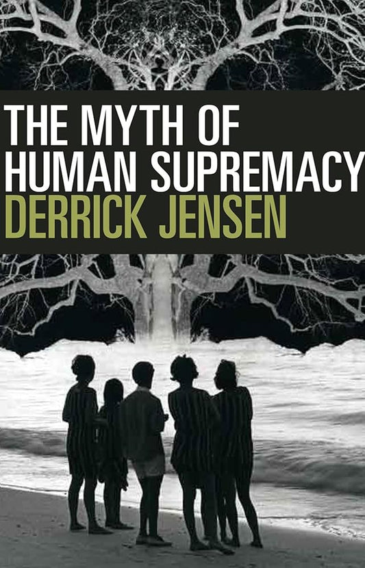 The Myth of Human Supremacy - The Bookstore