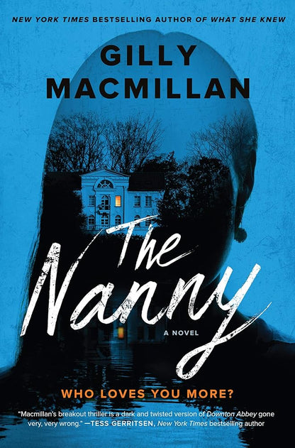 The Nanny: A Novel - The Bookstore