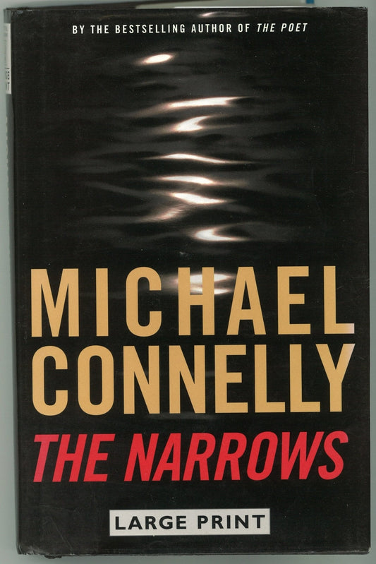 The Narrows  ( a Harry Bosch novel) (Large Print) Michael Connelly