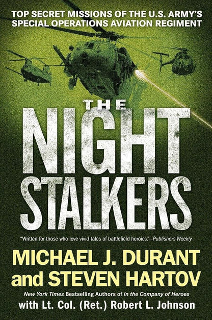 The Night Stalkers: Top Secret Missions of the U.S. Army's Special Ops Aviation Regiment - The Bookstore