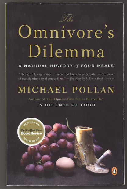 The Omnivore's Dilemma: A Natural History of Four Meals - The Bookstore