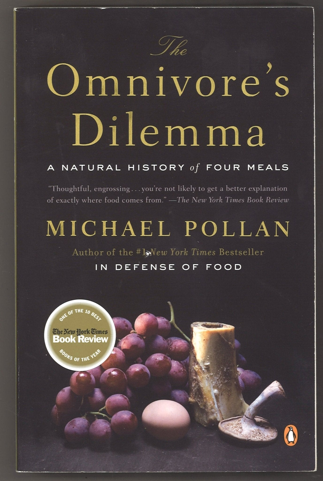 The Omnivore's Dilemma: A Natural History of Four Meals - The Bookstore