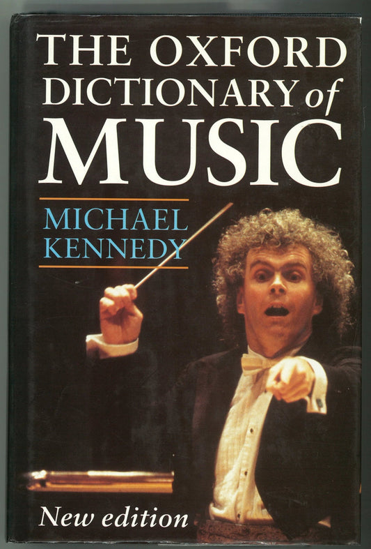The Oxford Dictionary of Music (New Edition) Michael Kennedy