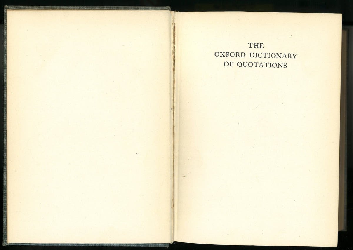 The Oxford Dictionary Of Quotations - The Bookstore