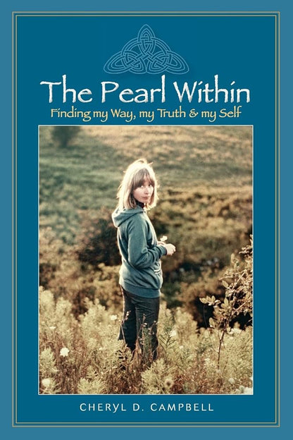 The Pearl Within: Finding My Way, My Truths and My Self - The Bookstore