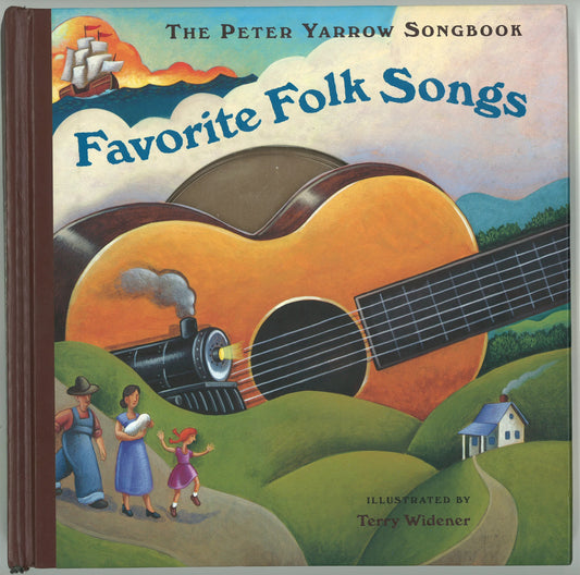 The Peter Yarrow Songbook: Favorite Folk Songs - The Bookstore