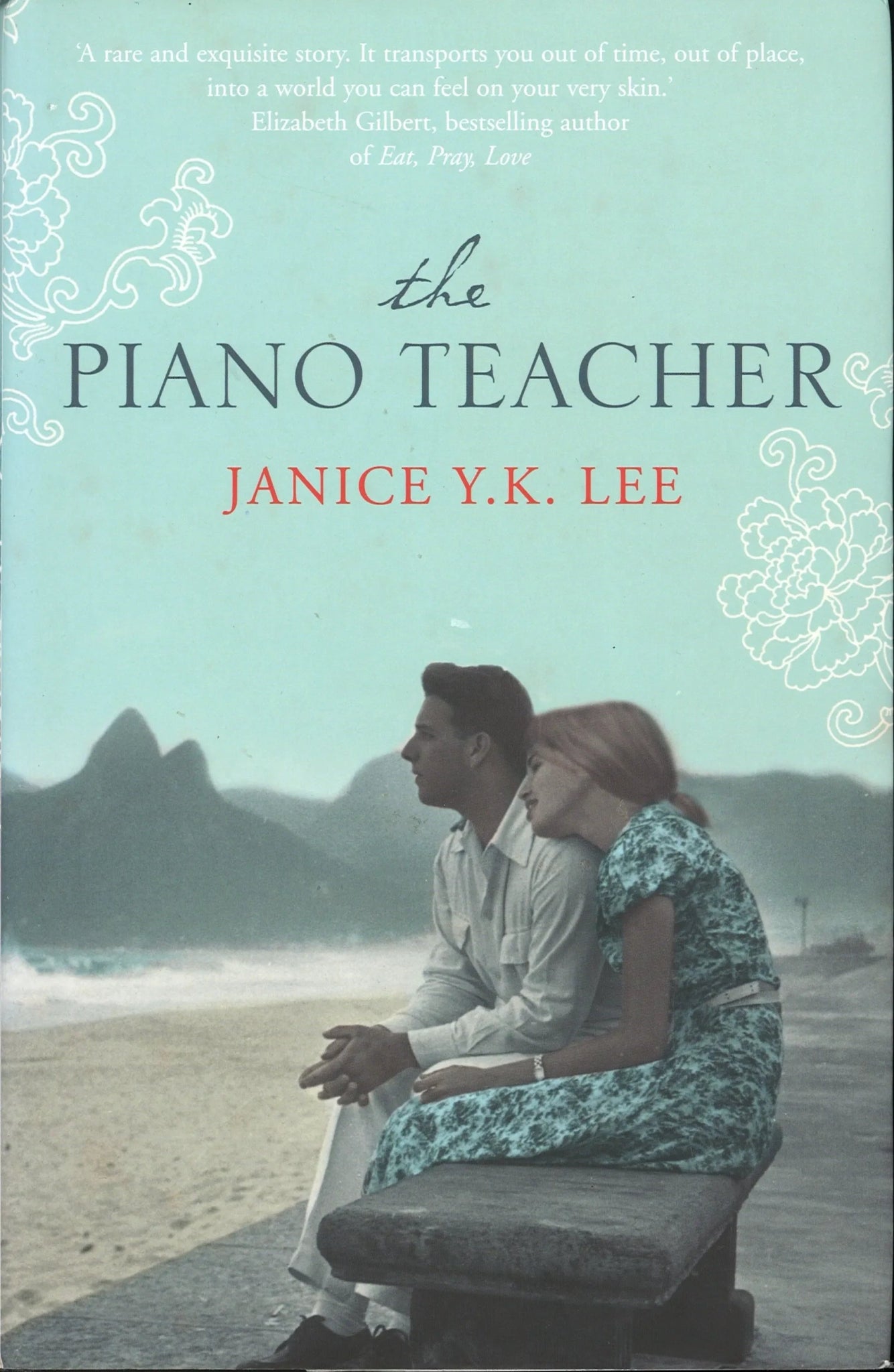 The Piano Teacher by Janice Y. K. Lee - The Bookstore