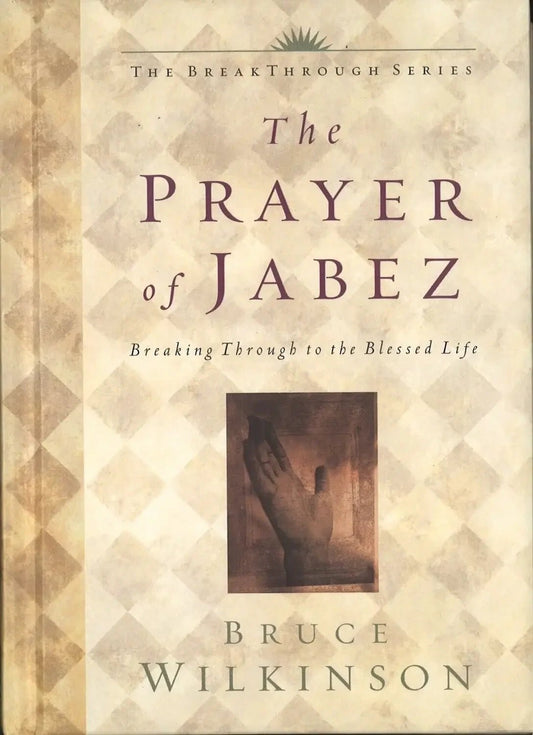 The Prayer of Jabez by Bruce Wilkinson - The Bookstore