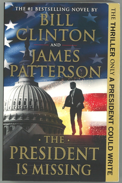 The President Is Missing: A Novel - The Bookstore