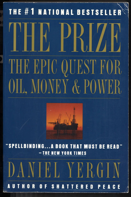 The Prize: The Epic Quest for Oil, Money and Power - The Bookstore