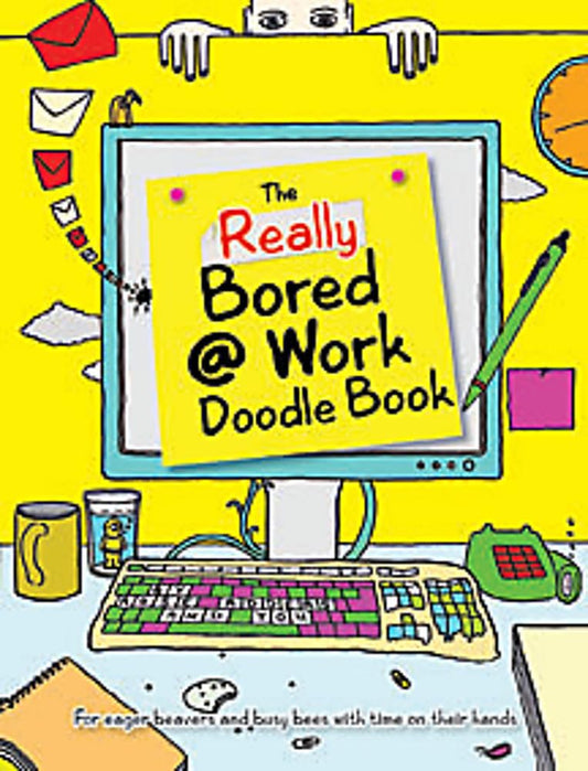 The Really Bored @ Work Doodle Book Rose Adders