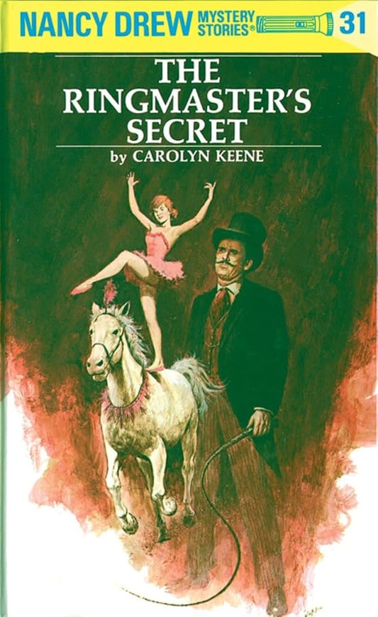 The Ringmaster's Secret (Nancy Drew, 31) - The Bookstore