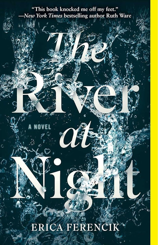 The River at Night - The Bookstore