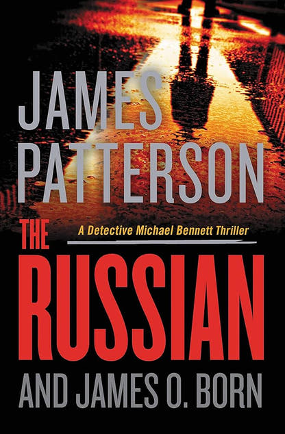 The Russian (A Michael Bennett Thriller, 13) - The Bookstore