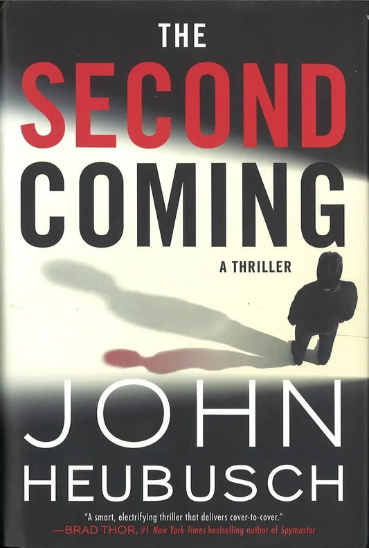 The Second Coming by John Heubusch - The Bookstore