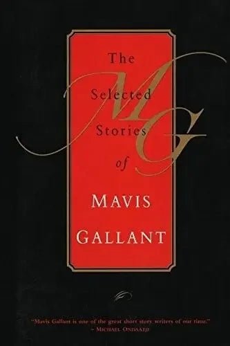 The Selected Stories of Mavis Gallant - The Bookstore